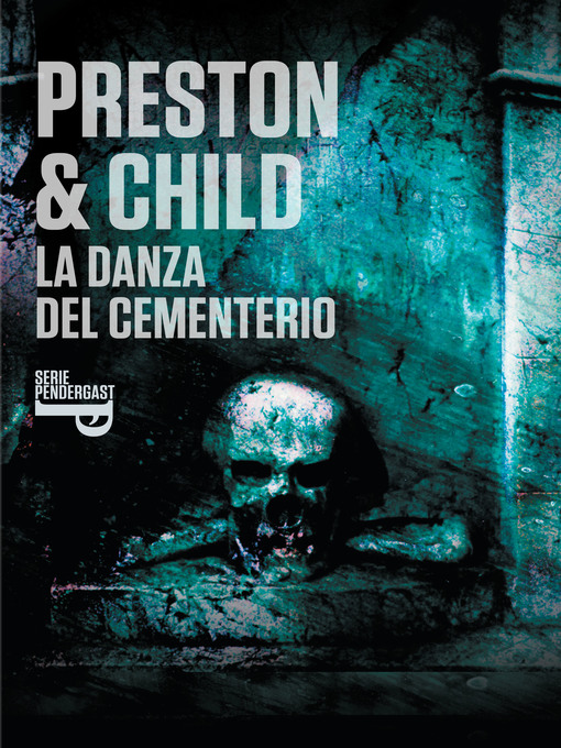Title details for La danza del cementerio by Douglas Preston - Available